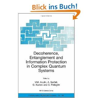 Decoherence, Entanglement and Information Protection in Complex