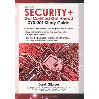 CompTIA Security+ Get Certified Get Ahead SY0 301 Study Guide
