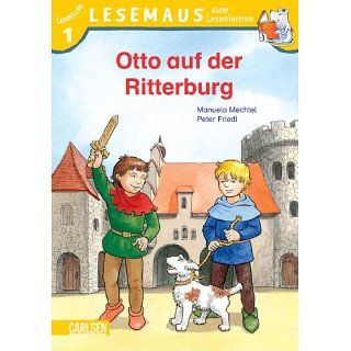 LESEMAUS zum Lesenlernen Stufe 1, Band 303: Otto auf der Ritterburg