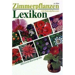 Mit 300 Pflanzenbeschreibungen Stefanie Müller Bücher