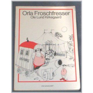 Orla Froschfresser Bücher