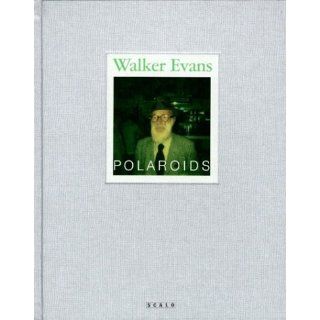 Walker Evans, Polaroids: Walker Evans, Jeff L. Rosenheim