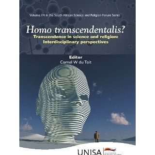 Homo Transcendentalis? Transcendence in Science and Religion (South