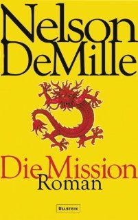 Die Mission Nelson DeMille, Jochen Schwarzer Bücher