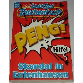 LTB Nr.349   Skandal in Entenhausen (2006) gebr. Spielzeug
