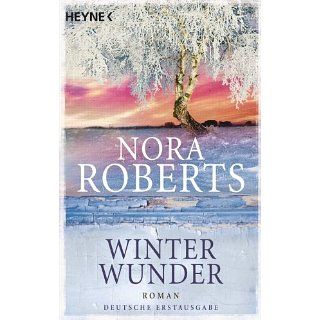 Winterwunder Roman eBook Nora Roberts, Katrin Marburger 
