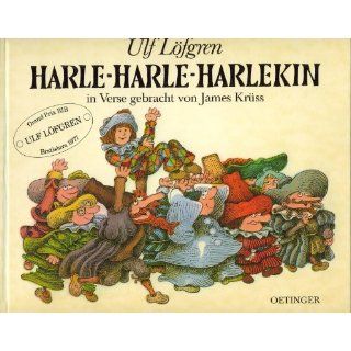 Harle Harle Harlekin in Verse gebracht von James Krüss 
