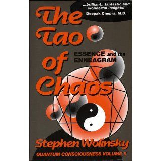 The Tao of Chaos (Quantum Consciousness, Volume II) 