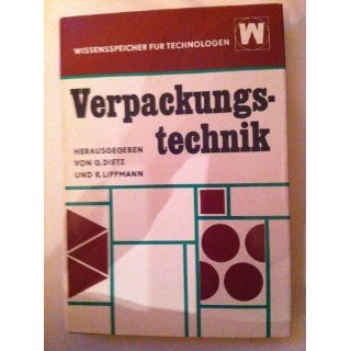 Verpackungstechnik R.Lippmann G.Dietz Bücher
