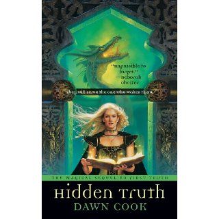Hidden Truth Truth Series, Book 2 eBook Dawn Cook Kindle