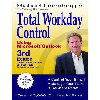 Total Workday Control Using Microsoft Outlook eBook Michael