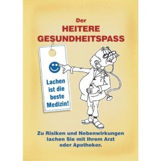 Der heitere Gesundheitspass Andrea Verlags GmbH Bücher