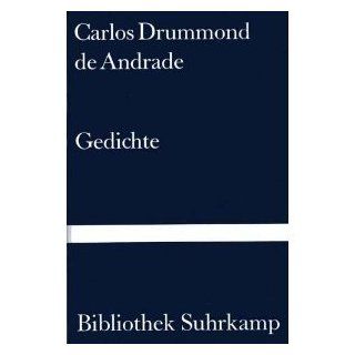 Gedichte. Portugiesisch / Deutsch. Carlos Drummond de