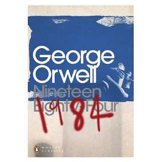 Nineteen Eighty Four (Hardback) eBook: George Orwell, Thomas Pynchon