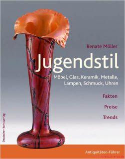 Fachbuch Jugendstil Möbel, Glas, Keramik, Metalle, usw 3422064761