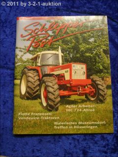 Schlepper Post 5/09 Fendt GT Venedeuvre Traktoren IHC 724 Allrad