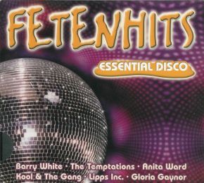 Fetenhits   Essential Disco   2006   Papersleeve RAR w