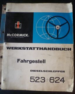 IHC Schlepper 523 + 624 Fahrgestell Werkstatthandbuch