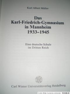 Das Karl Friedrich Gymnasium in Mannheim. Eine deutsche Schule im