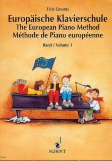 Europäische Klavierschule Band 1 von Emonts