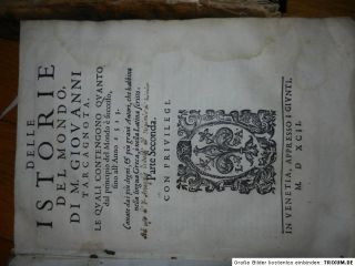 ISTORIE DEL MONDO TARCAGNOTA VENEZIA 1585 1592 RAR