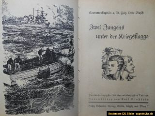 Zwei JUNGENS unter der KRIEGSFLAGGE F.O. Busch Franz Schneider Verlag