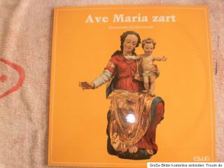 Vinyl LP   Ave Maria Zart   Marianische Kirchenmusik   CAL 30423