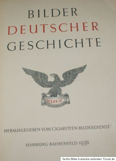 Bilder Deutscher Geschichte Sammelbilderalbum Vollständig 1936 Werk