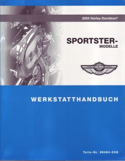 Werkstatthandbuch 2003 Sportster XL 883 1200 DEUTSCH 99484 03G