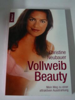 Christine Neubauer Vollweib Beauty. UNGELESEN