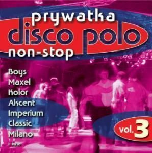 PRYWATKA DISCO POLO VOL. 3 CD Polska Polen Poland