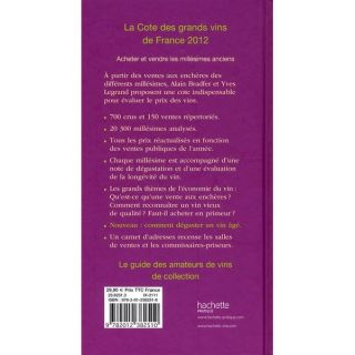 La cote des grands vins de France (edition 2012)   Achat / Vente