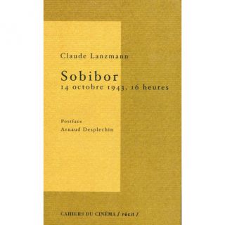 SOBIBOR, 14 OCTOBRE 1943, 16 HEURES   Achat / Vente livre Claude