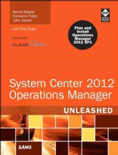 System Center 2012 Operations Manager: Unleashed (Paperback) Today: $