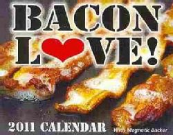 Bacon Love 2011 Calendar