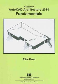 Autodesk Autocad Architecture 2010 Fundamentals (Paperback
