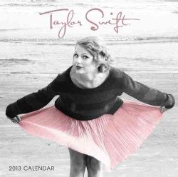 Taylor Swift 2013 Calendar (Calendar)