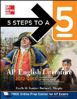Steps to a 5 AP English Literature, 2012 2013 (Paperback) Today $13