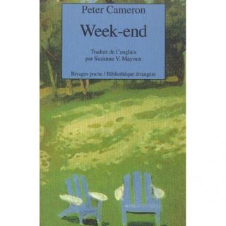 Week end   Achat / Vente livre Peter Cameron pas cher