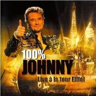 100% Johnny Live A La Tour Eiffel