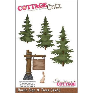 CottageCutz Die 4X6 Rustic Sign & Trees Today $24.95