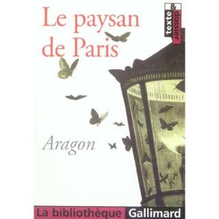 LE PAYSAN DE PARIS   Achat / Vente livre Louis Aragon pas cher