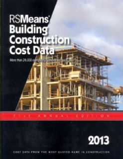 RSMeans Building Construction Cost Data 2013 (Paperback) Today $123
