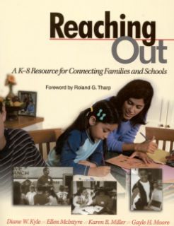 Reaching Out A K 8 Resource for Connecting Families and Schools