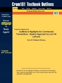 Studyguide for Commercial Transactions System Approach by Lynn M