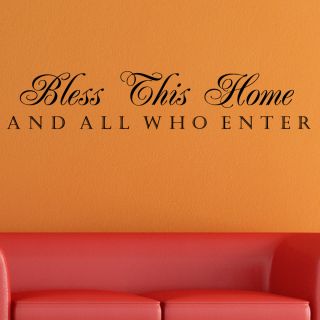 Vinyl Bless This Home and All Who Enter Wall Decal Today $24.49 5.0