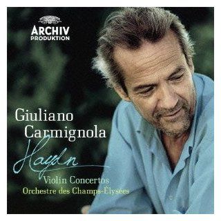 Giuliano Carmignola   Haydn Violin Concerto [Japan LTD SHM CD] UCCA