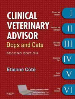 Clinical Veterinary Advisor Dogs and Cats Today $109.96