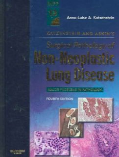 Katzenstein And Askin`s Surgical Pathology of Non Neoplastic Lung