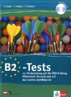 B2 Test zu B2 Finale: Zur Vorbereitung auf die ÖSD Prüfung
